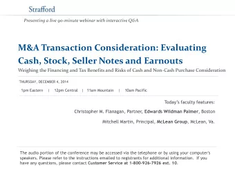 Cash, Stock, Seller Notes and Earnouts  Weighing the Financing and Tax Benefits and Risks of Cash