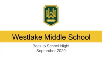 Westlake Middle School  Back to School Night  September 2020  Welcome and Introductions  Maya