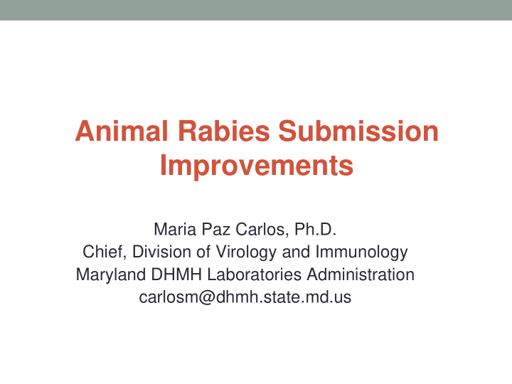 animal rabies submission improvements