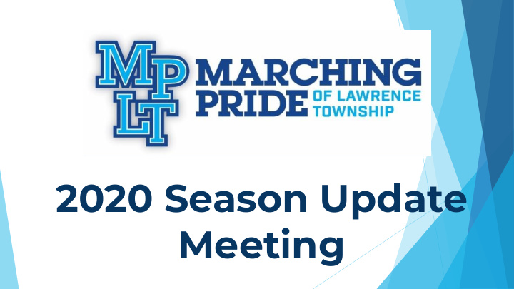 2020 season update meeting tonight s agenda