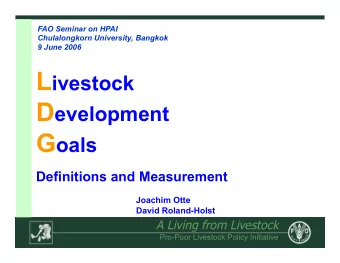 Contents 1. Introduction 2. Livestock Development Goals 3. Livestock Development Indicators 4.