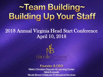 2018 A  Annual V  Virginia H  Head St  ad Star  art C  Confe  ference  April  il 10,  10, 2018