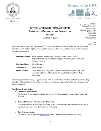 J OSEPH A. C URTATONE M AYOR M EMBERS  Michael A. Capuano, Chair  Dick Bauer, Vice Chair C ITY OF S