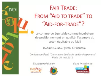 F ROM A ID TO TRADE  TO A ID - FOR - TRADE ?  Le commerce quitable comme incubateur