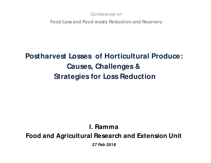 postharvest losses of horticultural produce causes