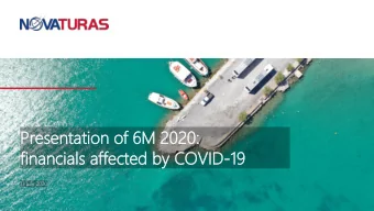 Pres  esenta  entation  tion of 6  f 6M 20  2020  20:  fi  fina  nanc  ncials  ials af  affect