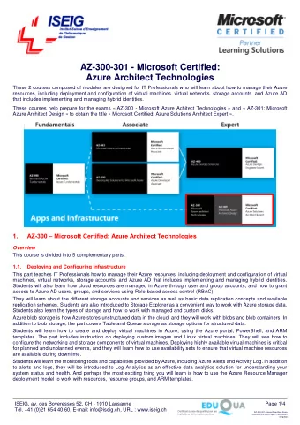 AZ-300-301 - Microsoft Certified:  Azure Architect Technologies  These 2 courses composed of