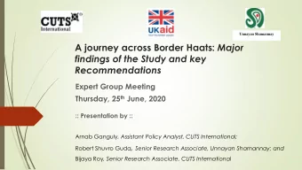 findings of the Study and key Recommendations  Expert Group Meeting Thursday, 25 th June, 2020  ::