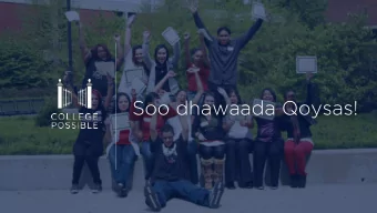 Soo dhawaada Qoysas!  College Possible + Himilada - Waxaan  saadaalinaynaa maalin ay  mustaqbalka