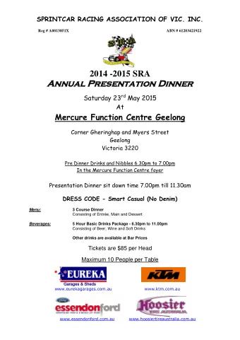 2014 -2015 SRA  Annual Pres  esen  entation  on Dinner  er Saturday 23 rd May 2015  At  Mercure