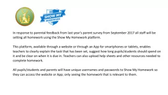 complete homework.  All pupils/students and parents will have unique usernames and passwords to
