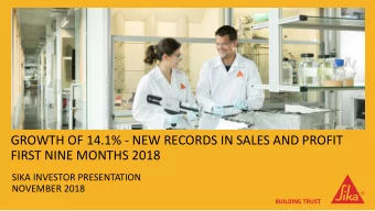 GROWTH OF 14.1% - NEW RECORDS IN SALES AND PROFIT  FIRST NINE MONTHS 2018  SIKA INVESTOR