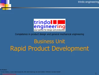 Rapid Product Development  Kiky Hendarin  PT Trindo Pratama, Jl. Jend. Gatot Subroto No. 295, 40274