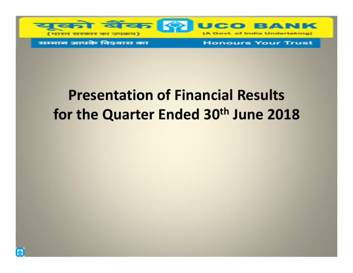 presentation of financial results for the quarter ended