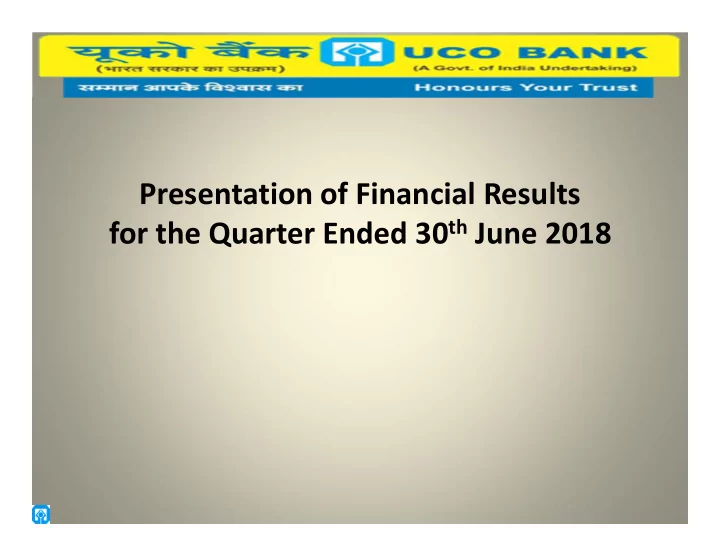 presentation of financial results for the quarter ended