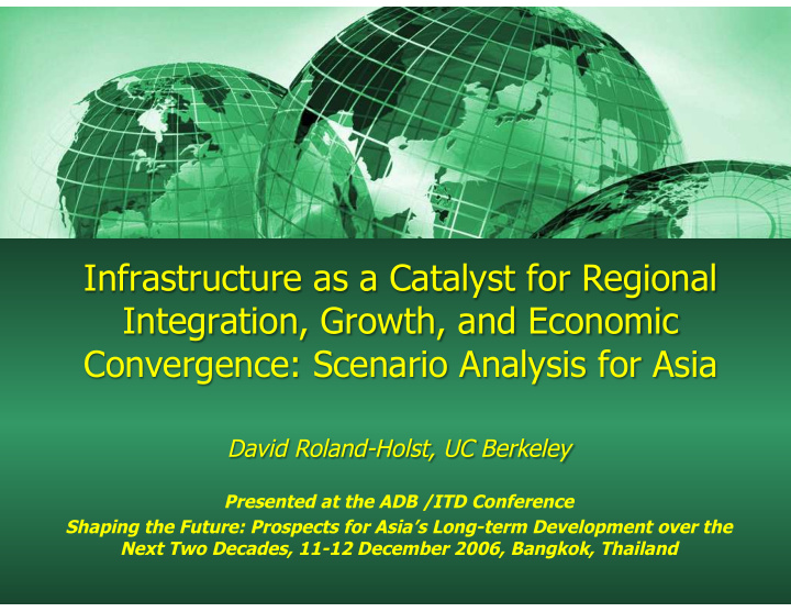 infrastructure as a catalyst for regional integration