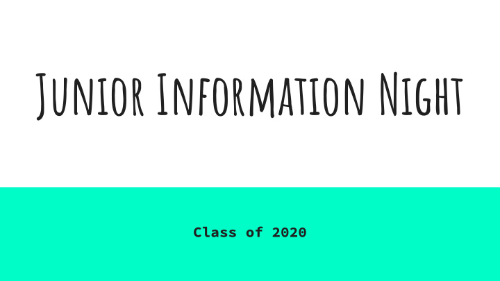 junior information night