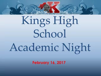 Kings High  School  Academic Night  Administration  New in 2017-2018   Two new courses