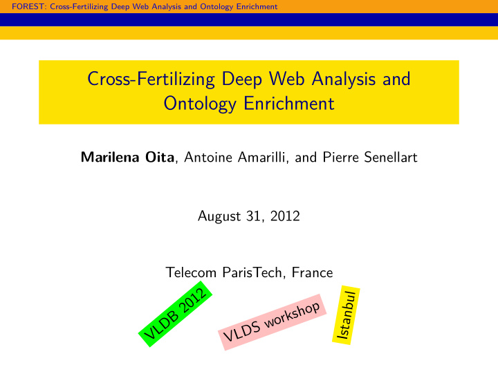 cross fertilizing deep web analysis and ontology