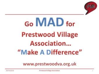 www.prestwoodva.org.uk  28/04/2016  Prestwood Village Association  1  Agenda   7.30pm Annual
