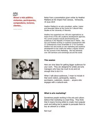 Heather has supported over 100 arts organisations as  head of two of the UKs audience