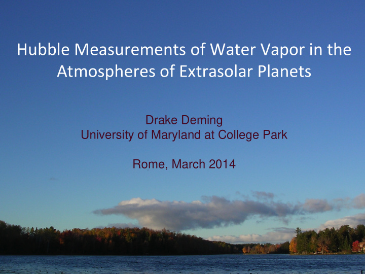 hubble measurements of water vapor in the