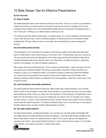 10 Slide Design Tips for Effective Presentations By Garr Reynolds  #1: Keep it simple  The slides