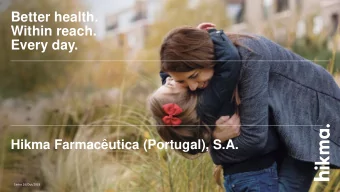Better health.  Within reach.  Every day.  Hikma Farmacutica (Portugal), S.A.  Sintra 26/Out/2018