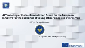 Initiative for the exchange of young officers inspired by Erasmus  LOD7/9 Group-Meeting 01