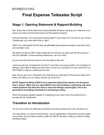 Final Expense Telesales Script  Stage 1: Opening Statement &amp; Rapport-Building  Mrs. Jones, this