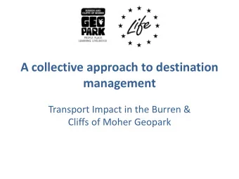 Transport Impact in the Burren &amp;  Cliffs of Moher Geopark  Principles of ETIS  Engaging a