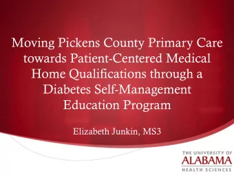 Moving Pickens County Primary Care  towards Patient-Centered Medical  Home Qualifications through a