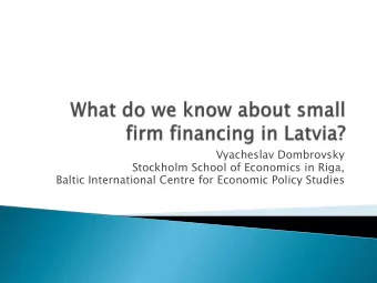 Baltic International Centre for Economic Policy Studies  Overview of our research program at