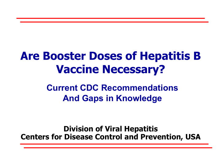 are booster doses of hepatitis b vaccine necessary