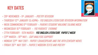 KEY DATES  28 th NOVEMBER  11 th JANUARY  POETRY REVISION  THURSDAY 12 TH JANUARY