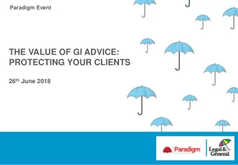 THE VALUE OF GI ADVICE:  PROTECTING YOUR CLIENTS 26 th June 2018  LEARNING OUTCOMES   Recognise