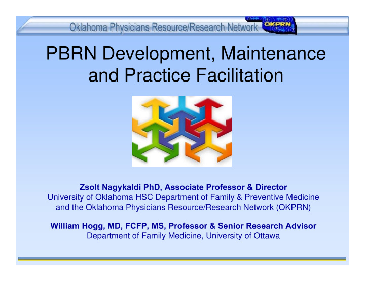pbrn development maintenance and practice facilitation