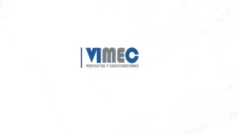 Service and VIMEC is an innovative Construction Company thats works with the best people and