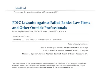 FDIC Lawsuits Against Failed Banks' Law Firms  g and Other Outside Professionals Protecting