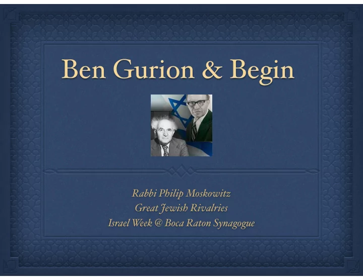 ben gurion begin