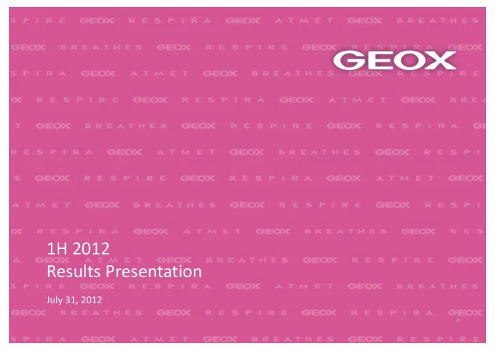 1h 2012 results presentation