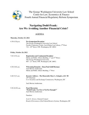 Fourth Annual Financial Regulatory Reform Symposium  Navigating Dodd-Frank:  Are We Avoiding