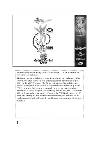 1  What is Young People of the Year or YOPEY (pronounced yop-ee)?.  A short film by