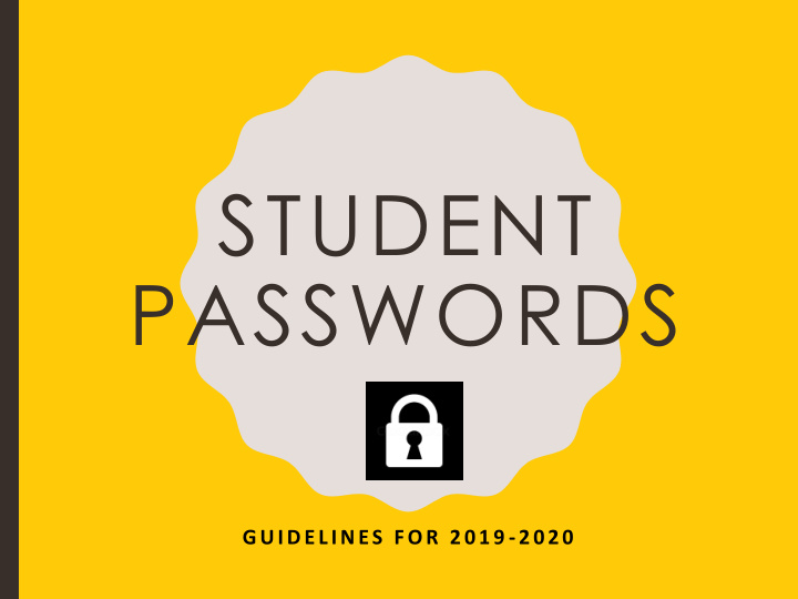 student passwords