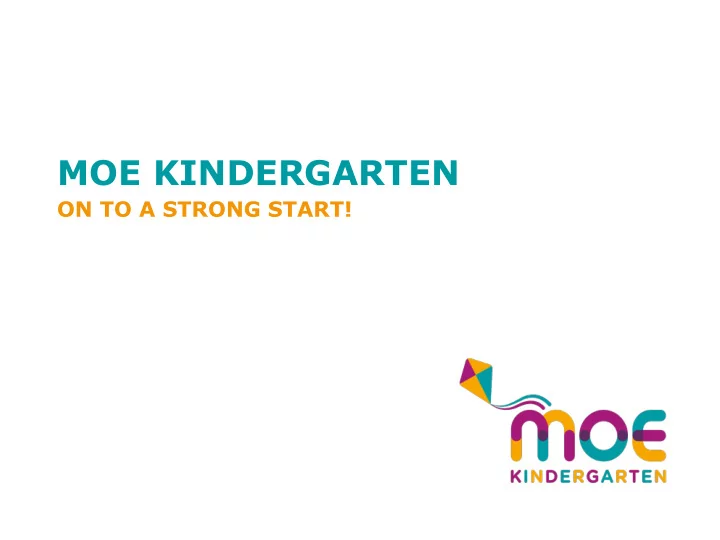 moe kindergarten