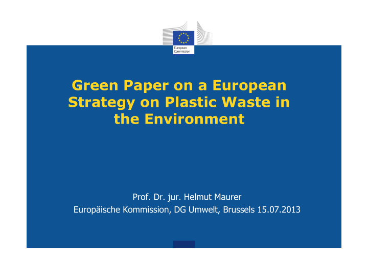 green paper on a european strategy on plastic waste in