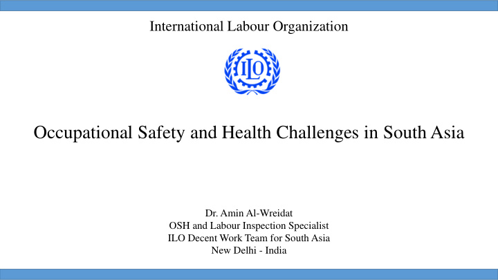 occupational safety and health challenges in south asia