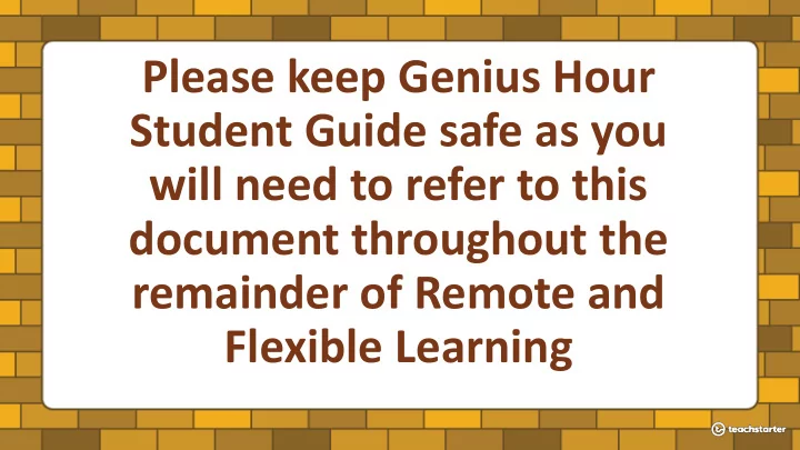 please keep genius hour student guide safe as you
