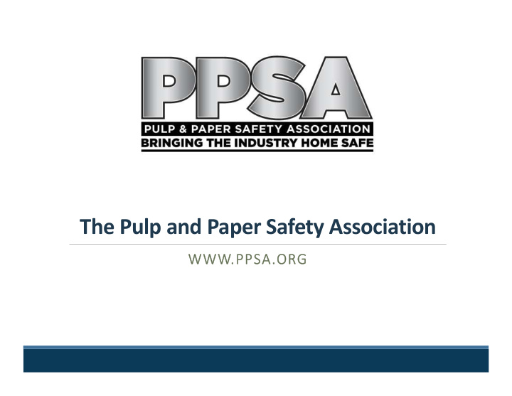 the pulp and paper safety association