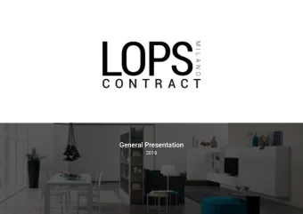 General Presentation  2016  Contents  3.    Lops Contract  4.  Our Mission  5.  Facts and Figures